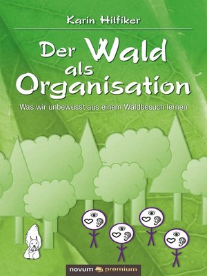 cover image of Der Wald als Organisation